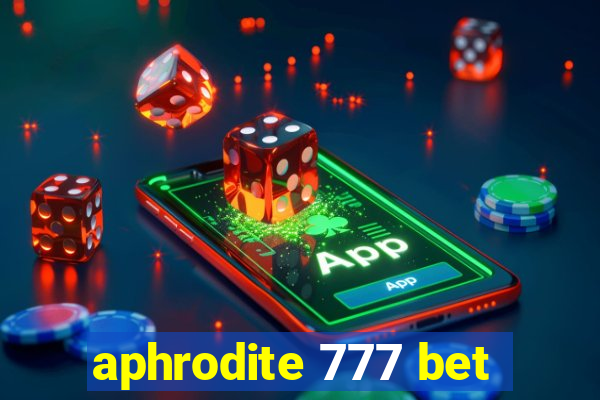 aphrodite 777 bet